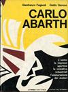 Italian text, 16 x 22 cms; 198 pages, 128 B/W and colour photos; 50 pages devoted to Abarth results; the "original" Abarth history.